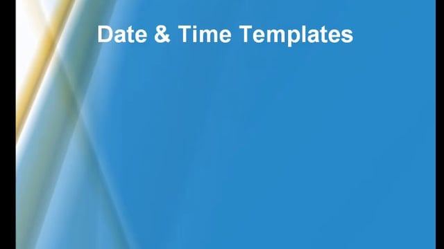 Date & Time Templates Tutorial