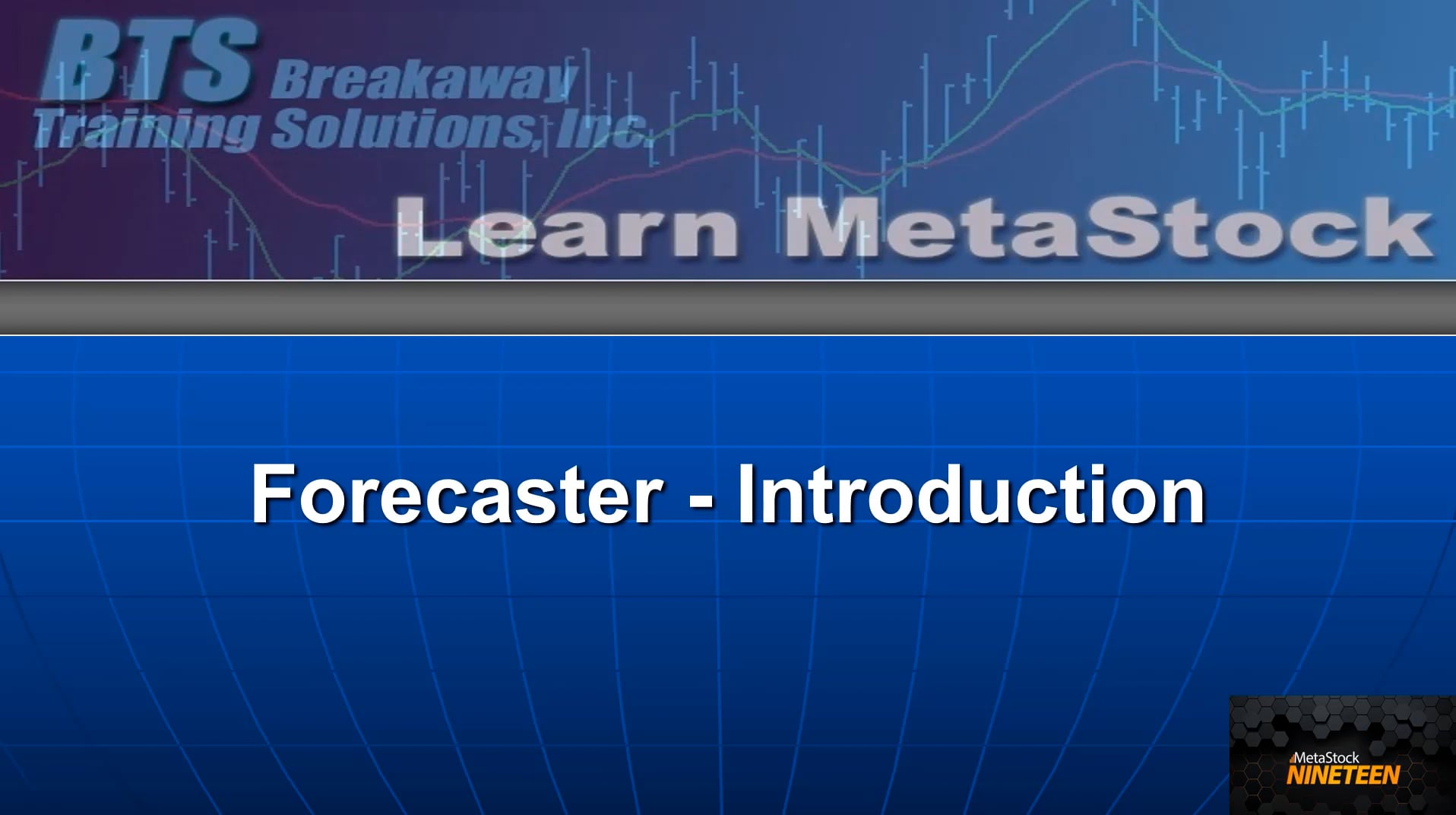 Forecaster – Introduction