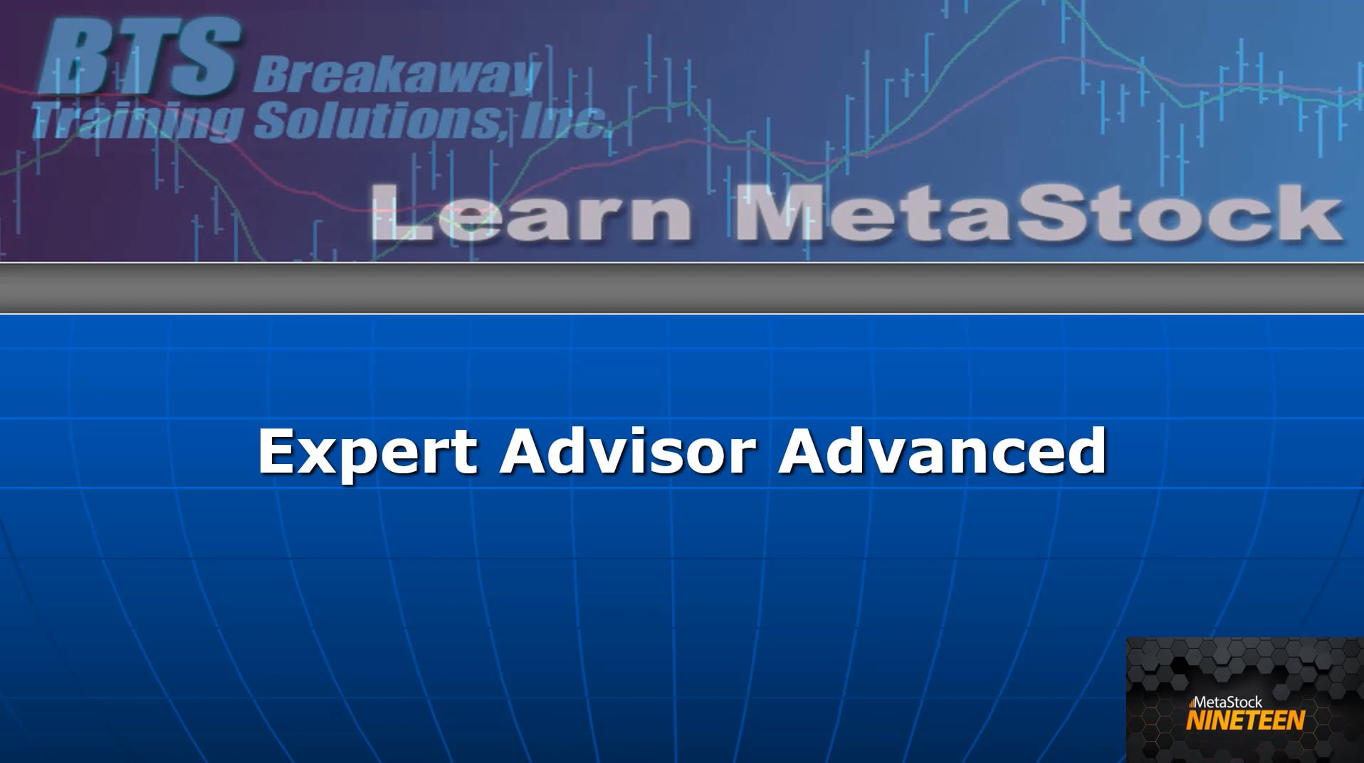 Expert Advisor Advanced