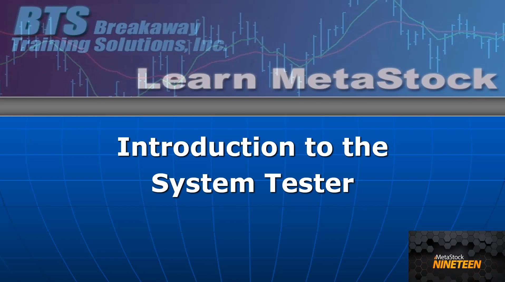 System Tester Introduction