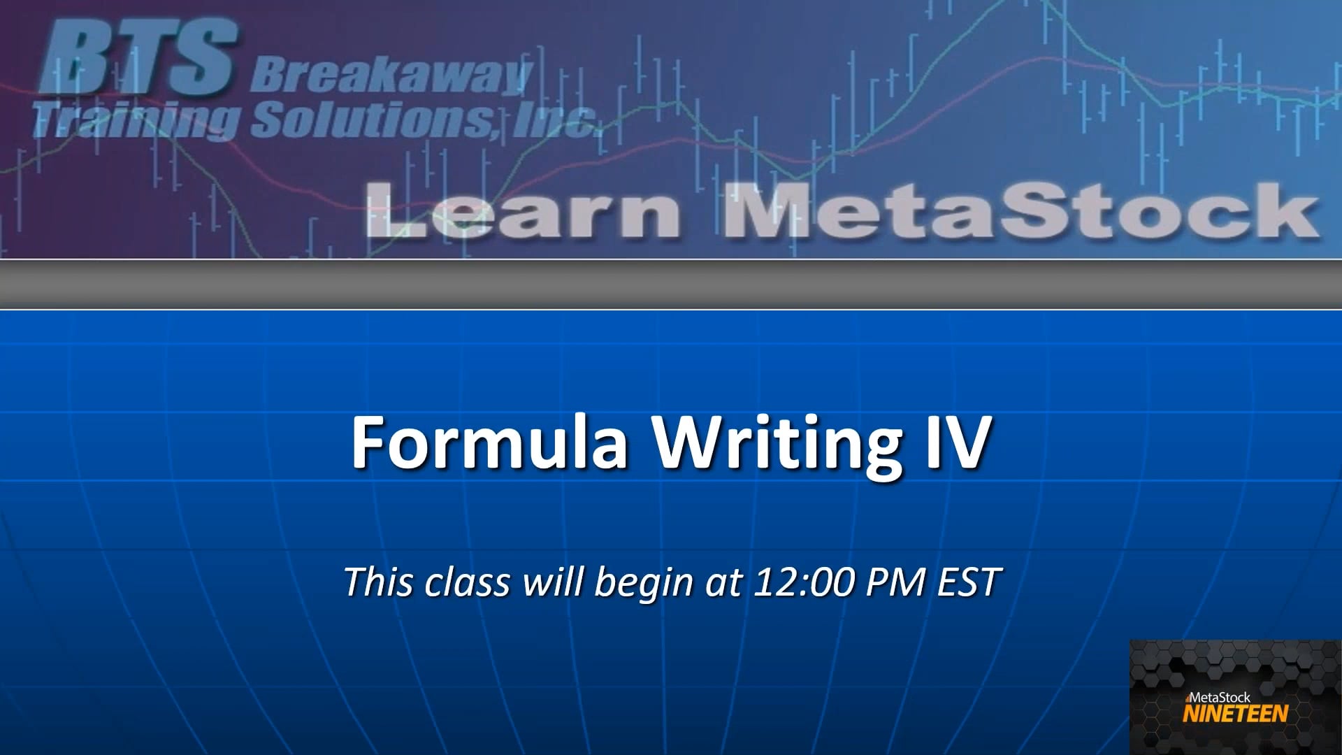 Formula Writing IV – Live Class Recording
